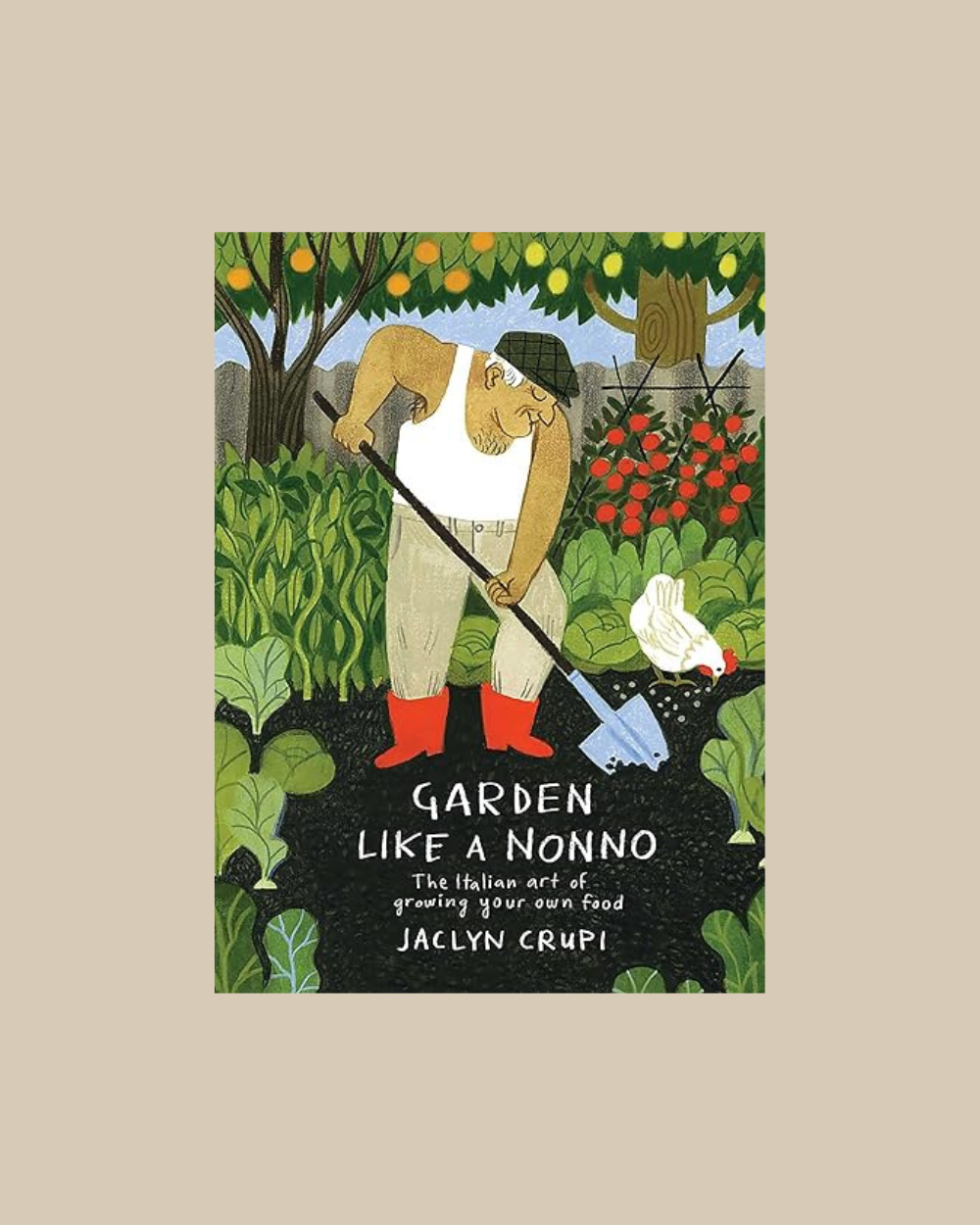 Garden Like a Nonno - Jaclyn Crupi