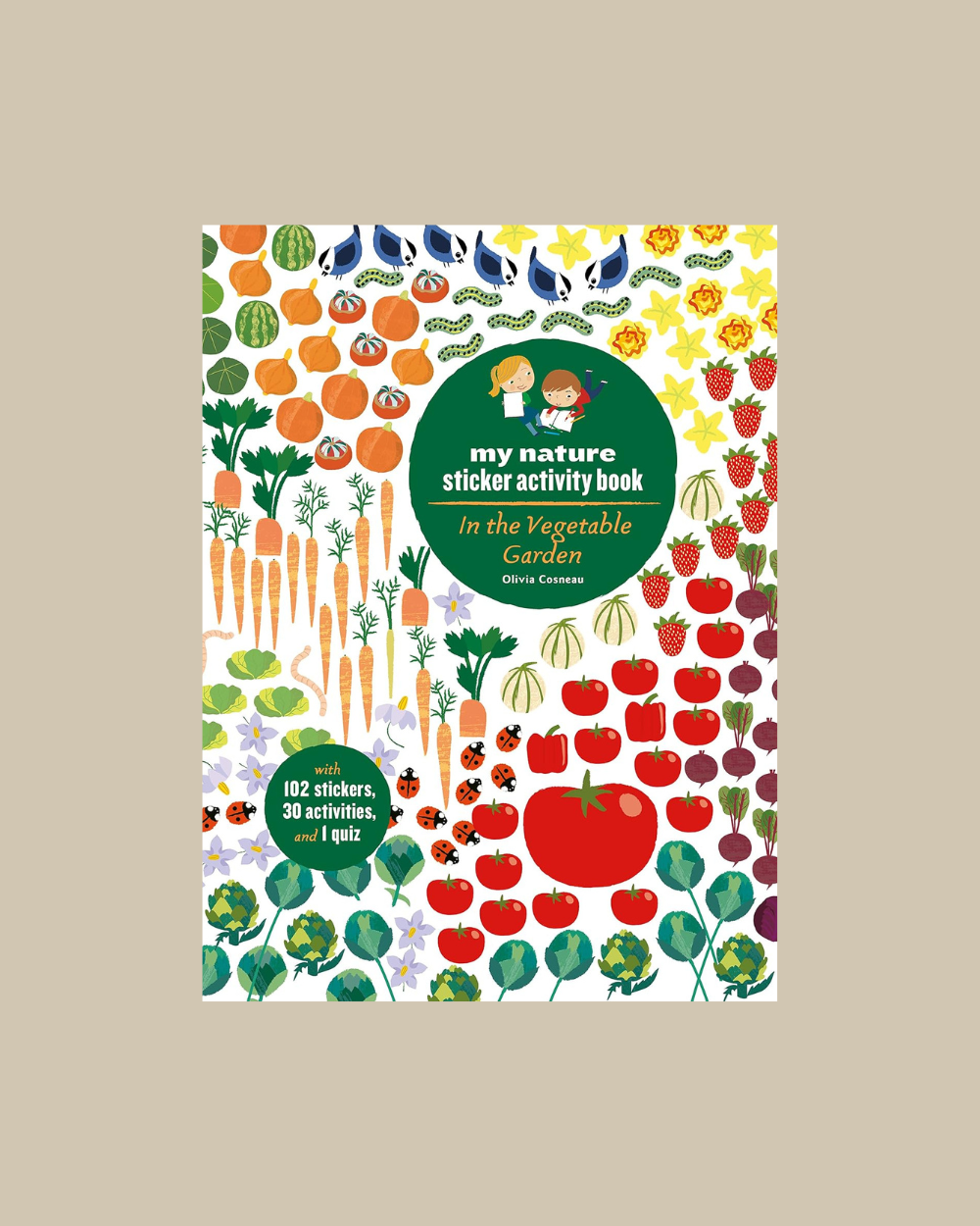 In the Vegetable Garden - My Nature Activity Book