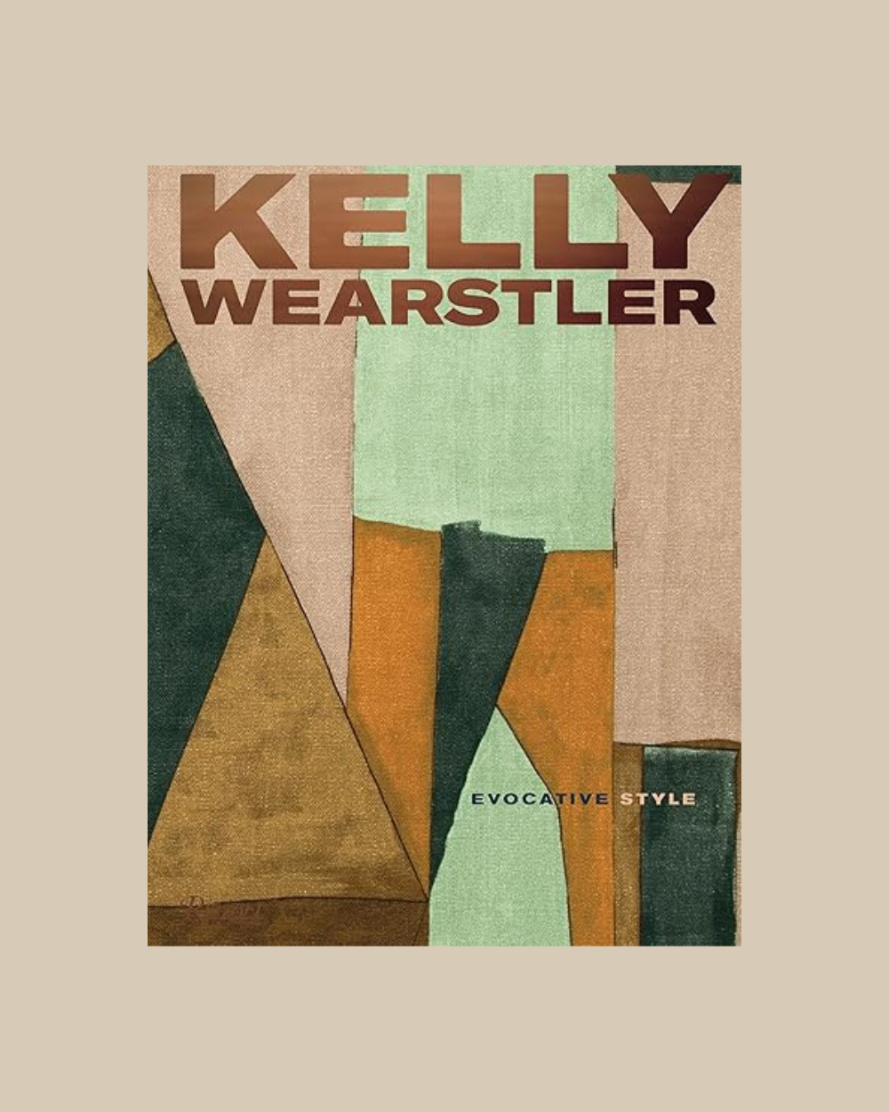 Kelly Wearstler - Evocative Style