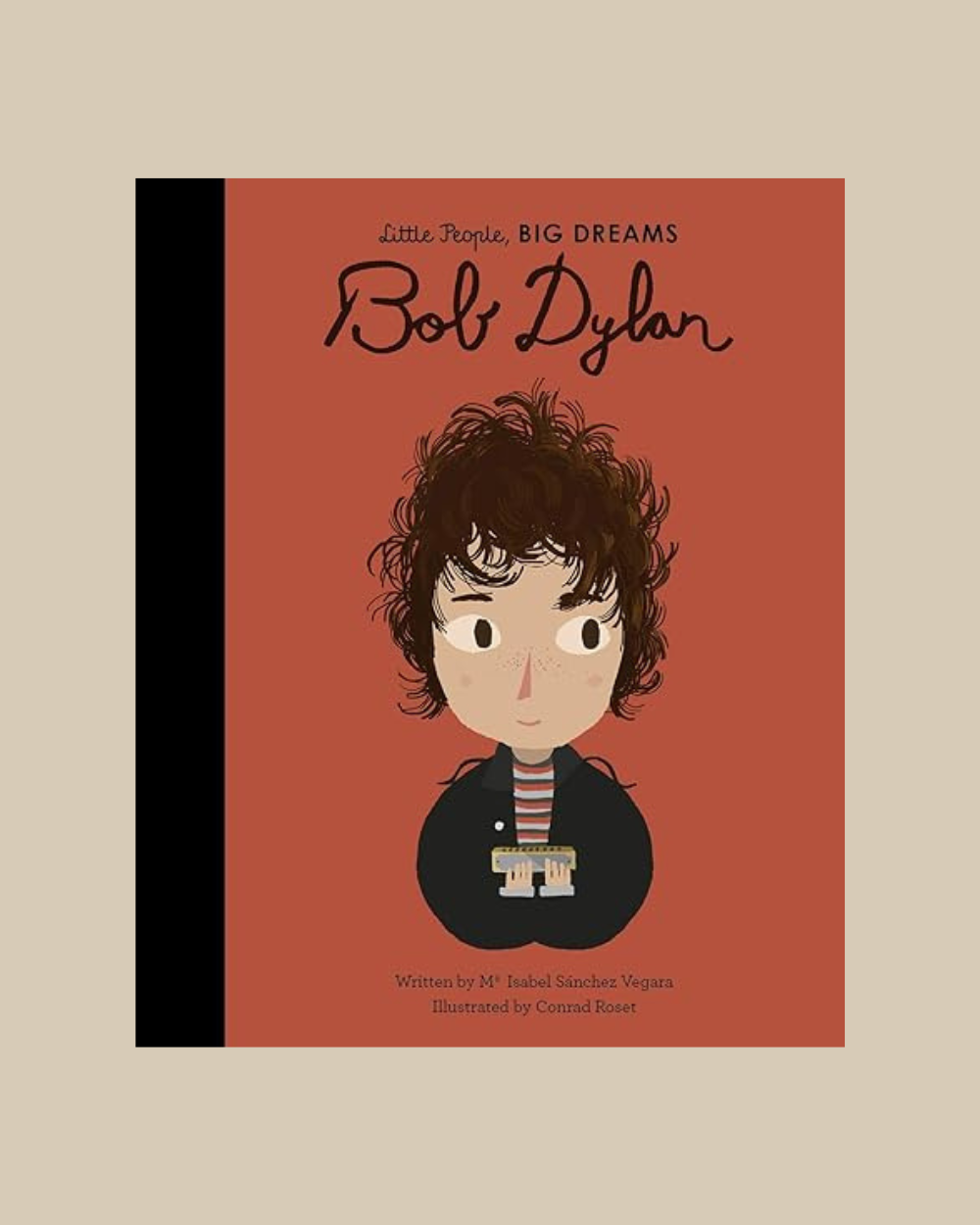 Little People, Big Dreams - Bob Dylan