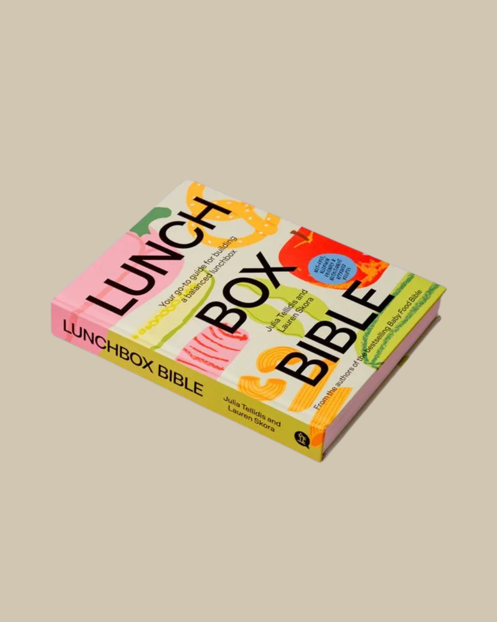 Lunch Box Bible - Julia Tellidis & Lauren Skora