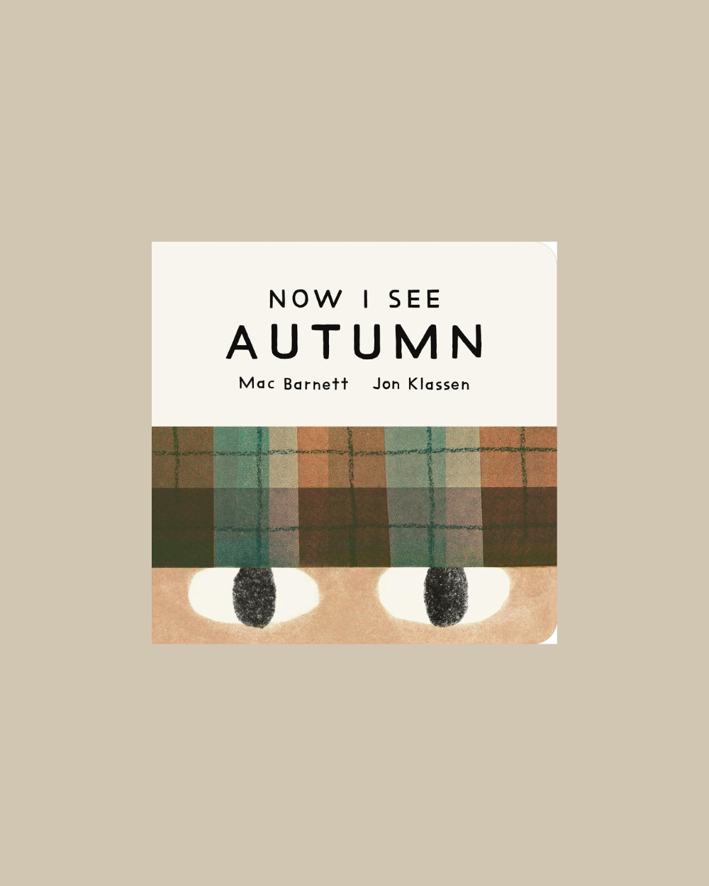 Now I See Autumn- Mac Barnett & Jon Klassen